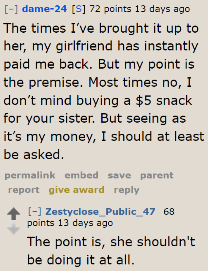 Although the OP gets paid back, all he wants is for his girlfriend to ask.