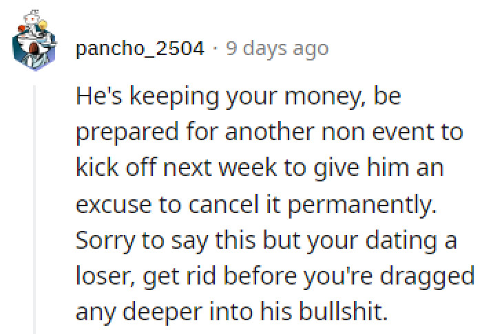 Dear OP, you're dating a loser