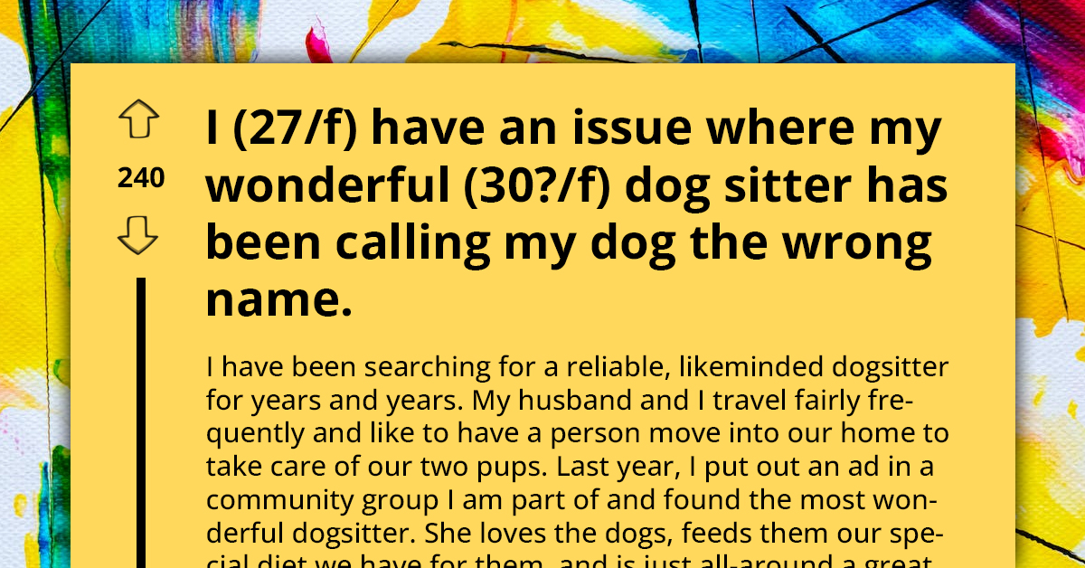 Dedicated Dog Sitter Forms Strong Bond With Dogs But Mistakenly Calls One of Them by the Wrong Name; Problems Arise