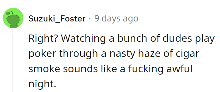 Sounds more like a scene from a bad '70s movie than a fun night out.