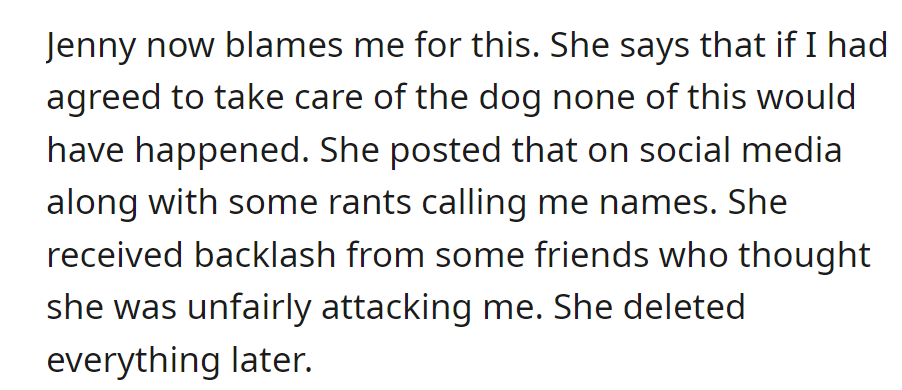 But Jenny blamed OP for her dog's accident, posted rants on social media, faced backlash from friends, and later deleted everything.