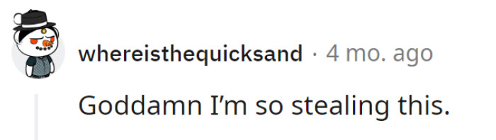It's a gem to have in the toolkit for subtly pointing out that common thread. They're adding it to their repertoire of sly jabs and clever retorts!