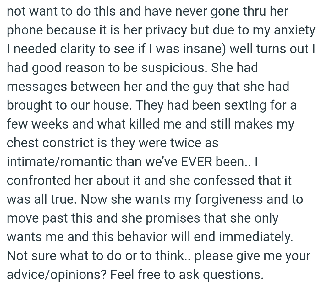 She wants the OP's forgiveness and to move past this