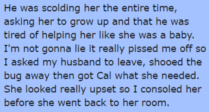 The father was scolding her the entire time as she walked through the living room