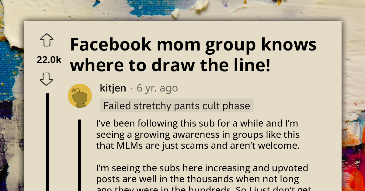 Facebook Mom Group Writes Funny Status About Inclusivity EXCEPT Those Who Are In MLM Businesses