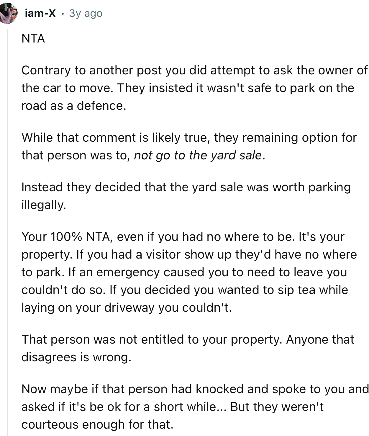 “You're 100% NTA, even if you had nowhere to be. It's your property.”