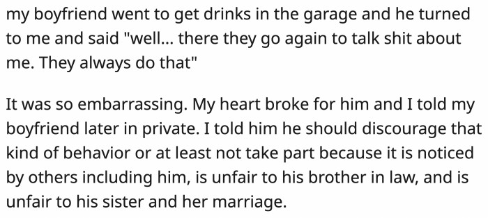 One time they were hanging out, and it was a clear example of what OP didn’t like about the sister’s behavior. What was worse was that the husband knew what was going on.