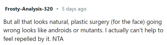 However, natural changes are not the same as plastic surgery