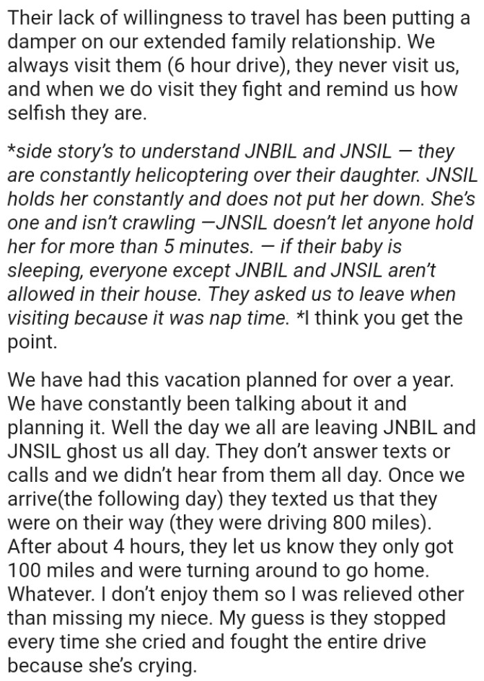 They have had this vacation planned for over a year and they have constantly been talking about it