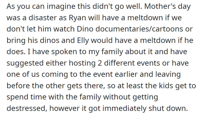 Mother's Day was chaotic, with Ryan's dinosaur fixation conflicting with Elly's fear. Proposals for separate events were swiftly rejected, leaving both kids distressed.