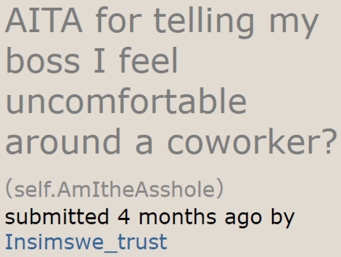 The OP recently dealt with her coworker's inappropriate advances.