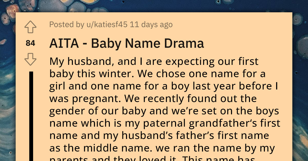 Baby Name Drama Kicks Off After Expecting Mom's Brother Found Out The Name She Intended to Give Her Baby