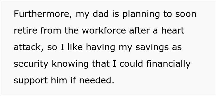 In addition, she has plans to support her dad financially from her savings after he retires