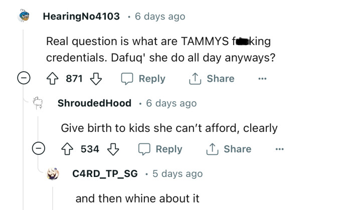 “Real question is what are TAMMYS f**king credentials?”
