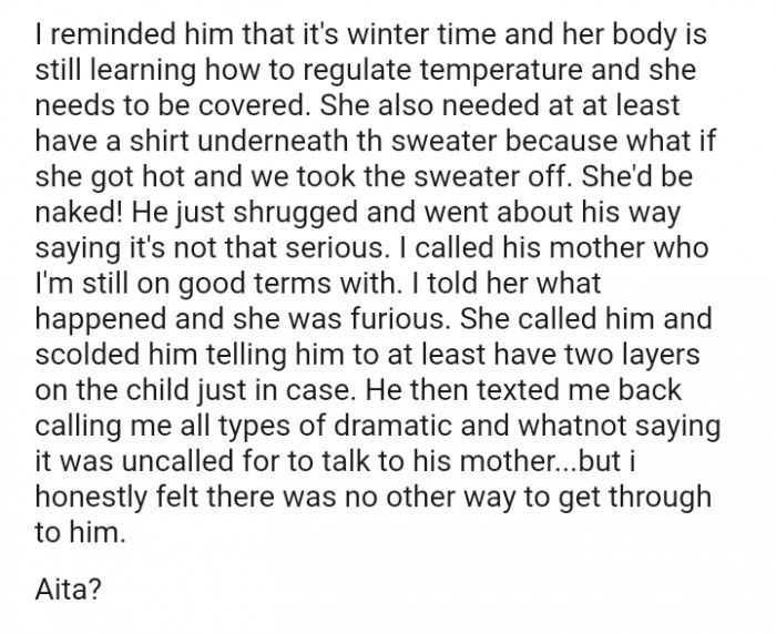 The OP told her ex's mom what happened, and she was furious