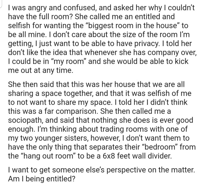 OP got upset due to this new development. In response, her mom called her 