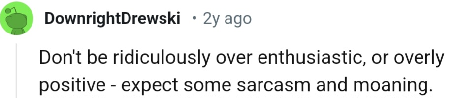 Check out some interesting comments we've gathered from the Reddit community;