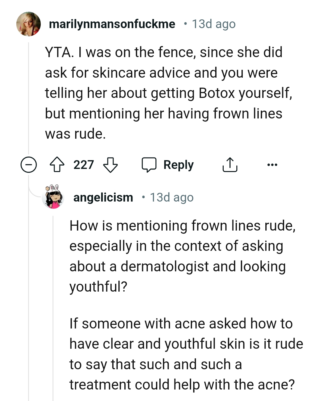 The OP was telling her about Botox