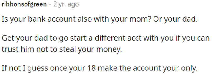 If OP Trusts His Dad, He Should Open a Separate Account with Him to Prevent Any Potential Issues