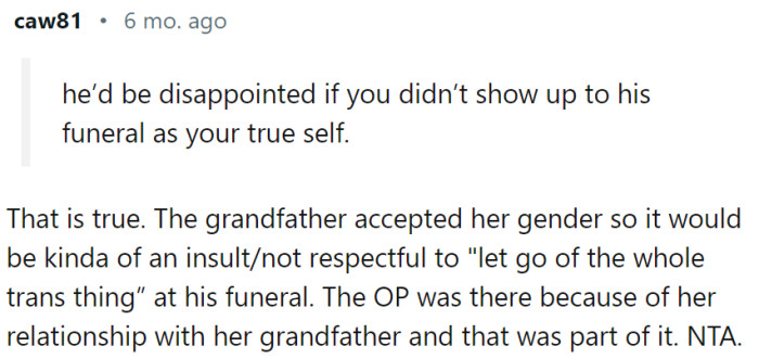 The grandfather accepted her gender