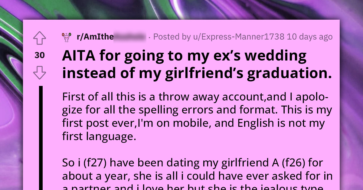 Girl Goes To Her Ex's Wedding Instead Of Her Girlfriend's Graduation
