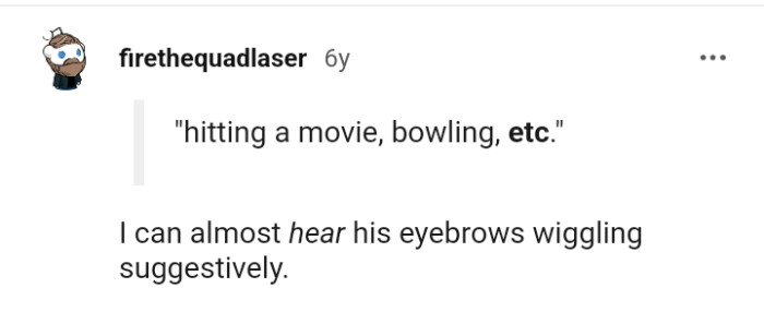 Hearing His Eyebrows Wiggling