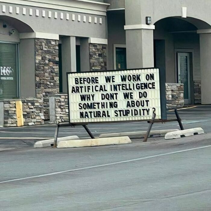 11. Artificial intelligence can wait—let’s debug natural stupidity first