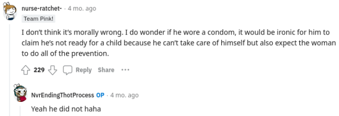 This situation could involve both parties, but we understand where she is coming from.