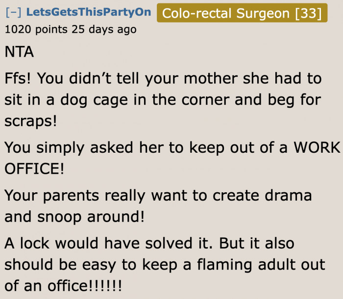 It was the OP's mom who started the drama.