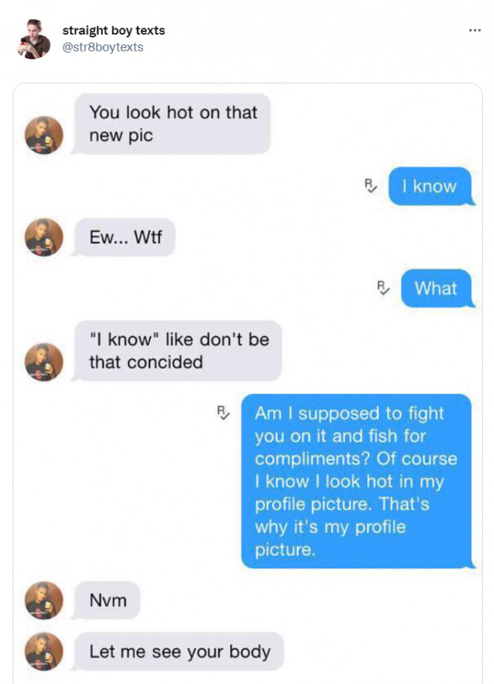 38. Dude, make up your mind