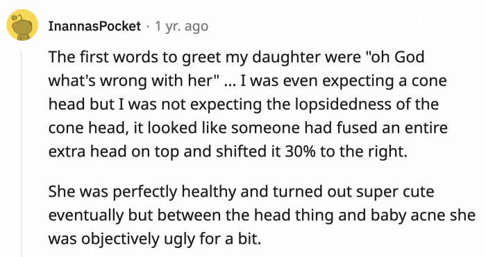 15. The first words your baby heard outside of the womb were, 