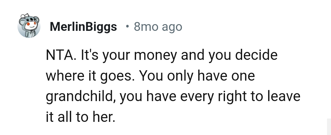 The OP Has Every Right to Leave It for Her Grandchild