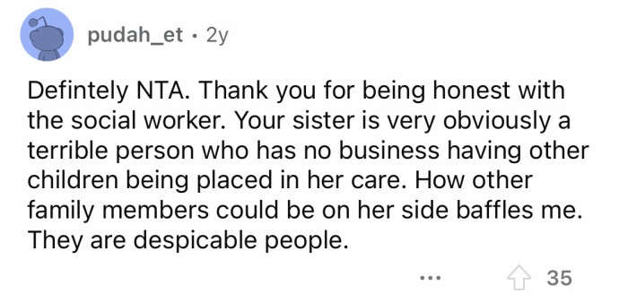 11. Your honesty saved a child from lifelong abuse.