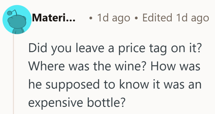 If it was sitting out like everything else, it may not have looked off limits.