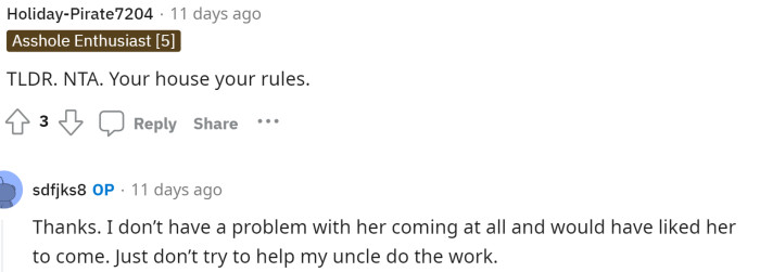 Ultimately, OP says that she doesn't mind her mom coming, but she doesn't really want her helping with the work.