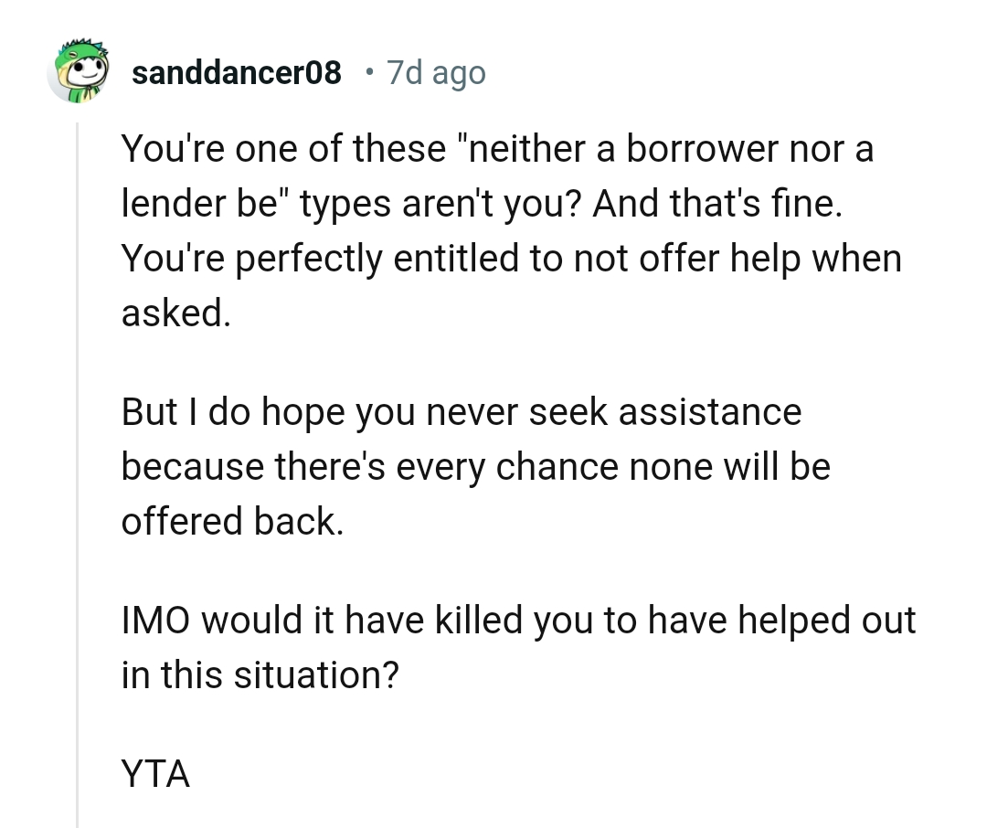 This Redditor Hopes the OP Never Seeks Assistance