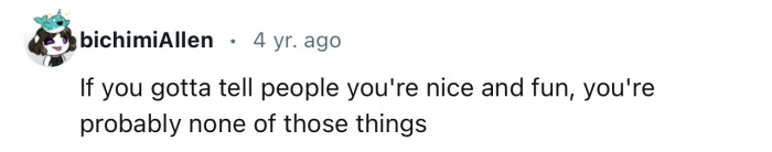 Chances are, she’s none of the things that she’s claiming to be