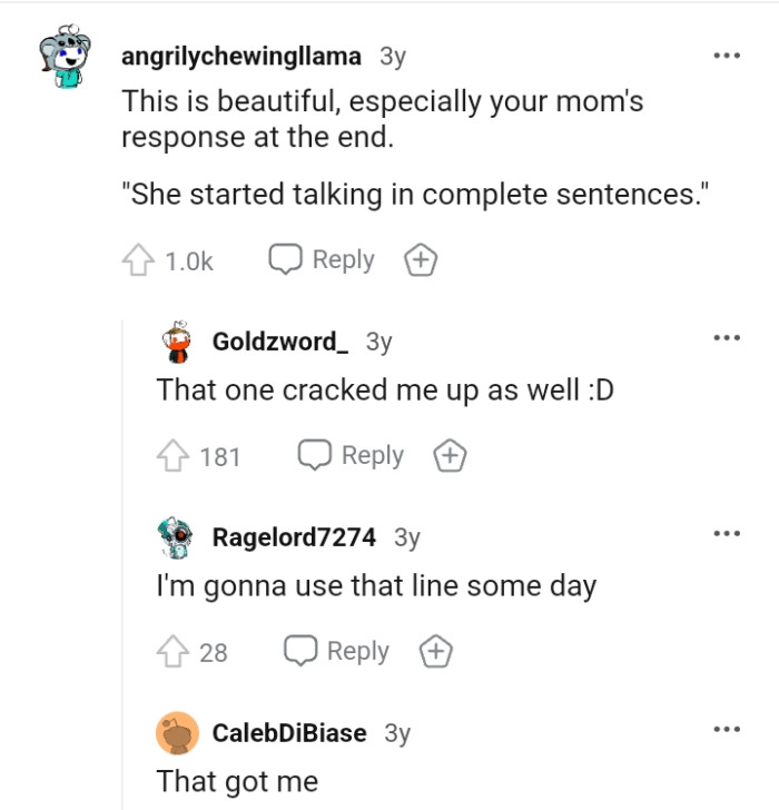 The mom's response at the end was everything