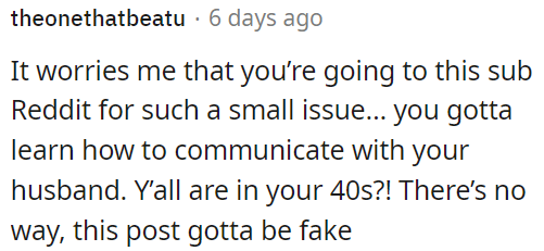 Communication with her husband is important, especially at her age.