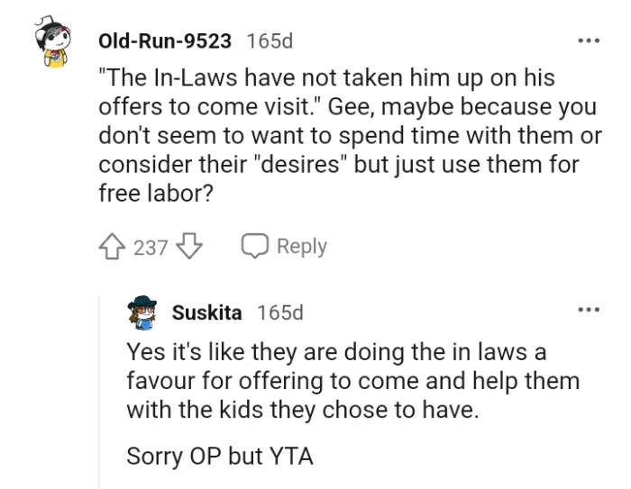 Using them for free labor