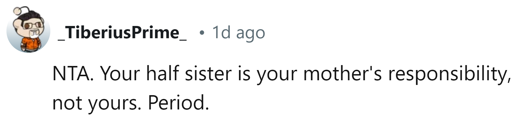 It's her responsibility, not yours.