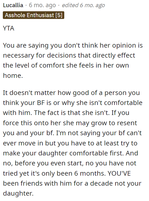 It seems like most people here think that OP is TA for not considering her daughter.