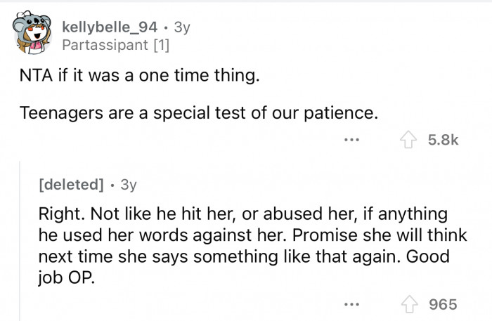OP used his daughter's own words against her.
