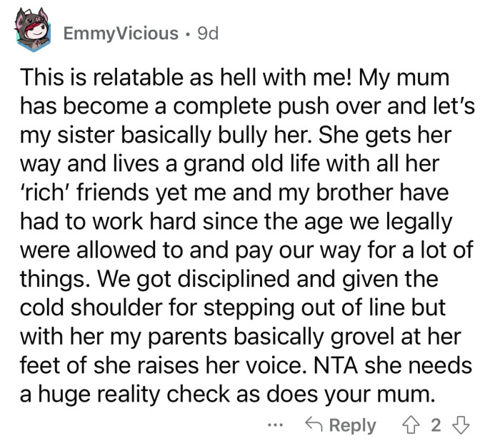 “NTA, she needs a huge reality check, as does your mom.”