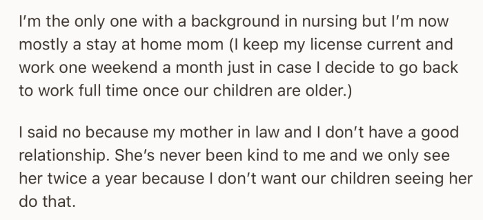 OP bluntly refused MIL moving in with them because MIL has been mean to her over the years