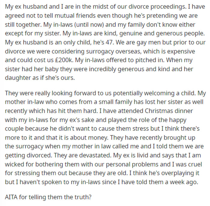 OP's post gives us all the details we need from start to finish on their situation, which helps us to give a better judgment here on what happened.