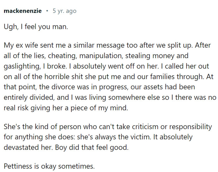 Pettiness is okay sometimes.