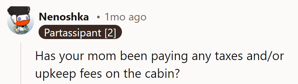 Sounds like Mom's playing the 