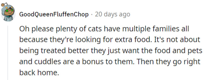 They're just in it for the food...