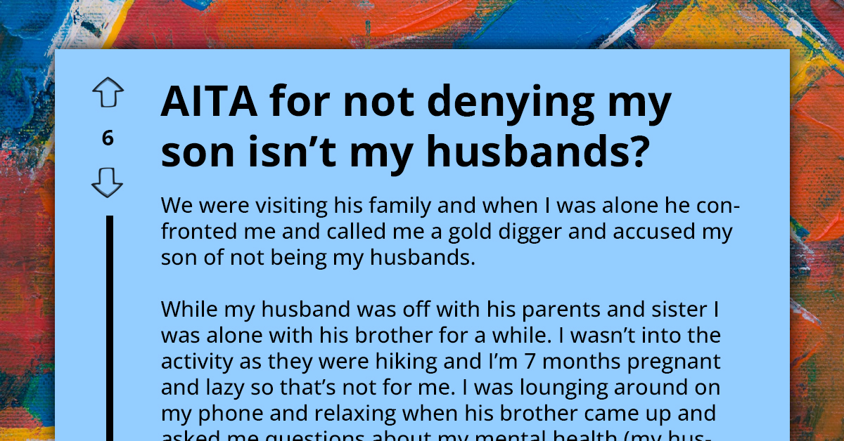 Pregnant Mom Accused of Cheating by Her Husband's Brother, Confronted for Not Denying the Accusation